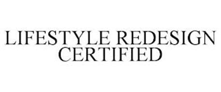 LIFESTYLE REDESIGN CERTIFIED