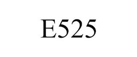 E525
