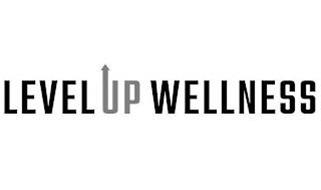THE MARK CONSISTS OF THE WORDS LEVEL UP WELLNESS IN UPPERCASE LETTERS, WITH THE LETTER U FORMED WITH AN UPWARDS ARROW