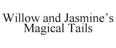 WILLOW AND JASMINE'S MAGICAL TAILS