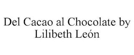 DEL CACAO AL CHOCOLATE BY LILIBETH LEÓN