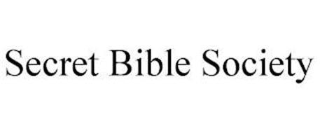 SECRET BIBLE SOCIETY