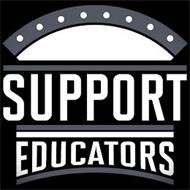 SUPPORT EDUCATORS