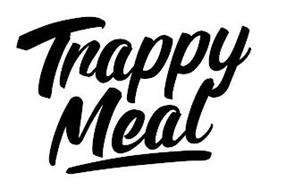 TRAPPY MEAL