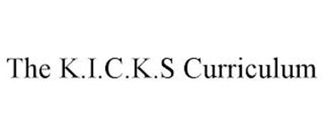 THE K.I.C.K.S CURRICULUM
