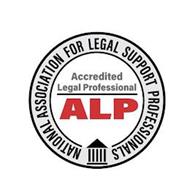 ALP ACCREDITED LEGAL PROFESSIONAL NATIONAL ASSOCIATION FOR LEGAL SUPPORT PROFESSIONALS