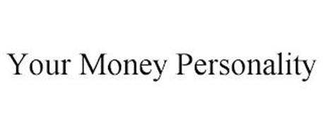 YOUR MONEY PERSONALITY