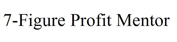 7-Figure Profit Mentor