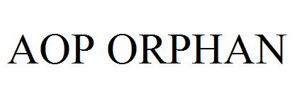 AOP ORPHAN