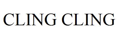 CLING CLING