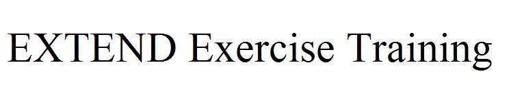 EXTEND Exercise Training