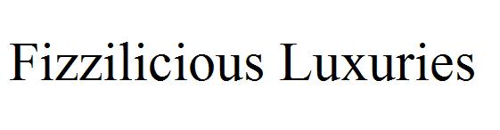 Fizzilicious Luxuries