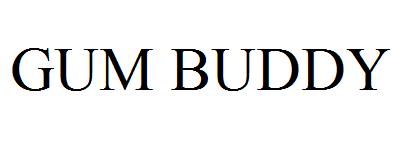 GUM BUDDY