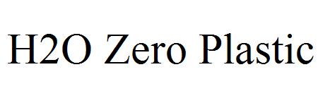 H2O Zero Plastic