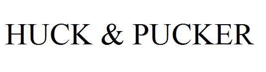 HUCK & PUCKER