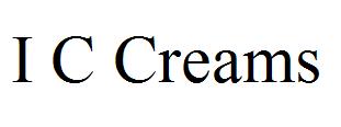 I C Creams