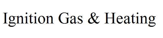 Ignition Gas & Heating