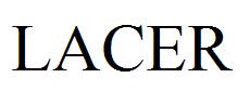 LACER
