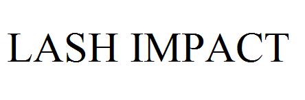 LASH IMPACT