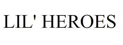 LIL' HEROES