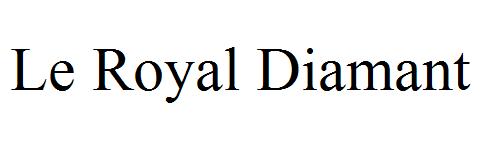 Le Royal Diamant