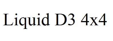 Liquid D3 4x4