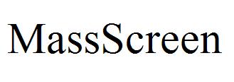 MassScreen