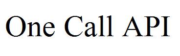 One Call API