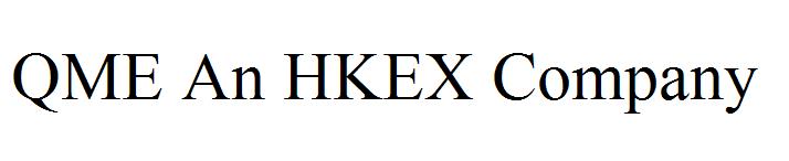 QME An HKEX Company
