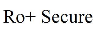 Ro+ Secure