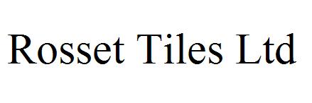 Rosset Tiles Ltd