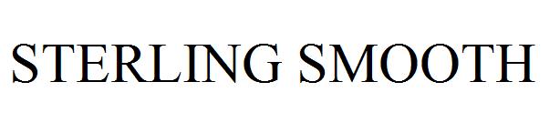 STERLING SMOOTH