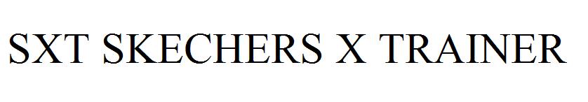 SXT SKECHERS X TRAINER