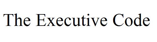 The Executive Code