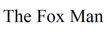The Fox Man