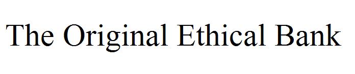 The Original Ethical Bank