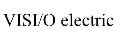 VISI/O electric