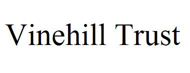 Vinehill Trust
