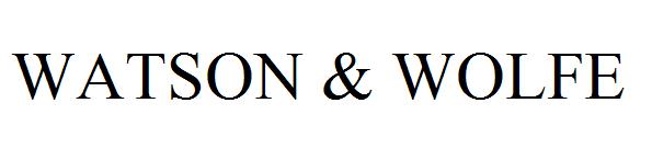 WATSON & WOLFE
