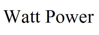 Watt Power