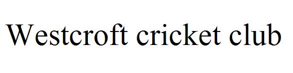 Westcroft cricket club