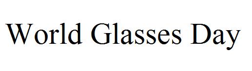 World Glasses Day