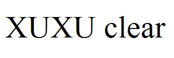 XUXU clear