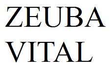 ZEUBA 
VITAL