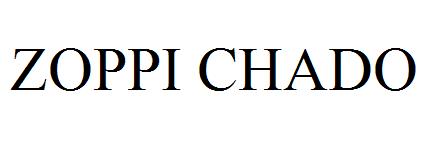 ZOPPI CHADO