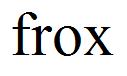 frox